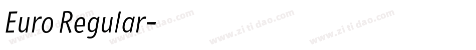 Euro Regular字体转换